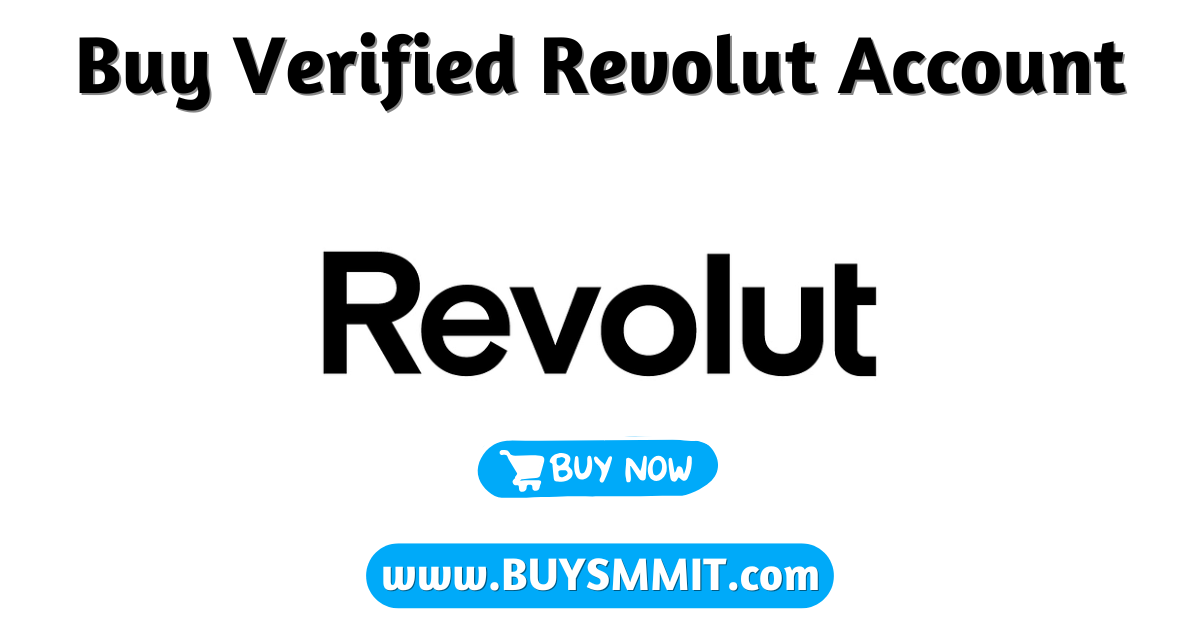 Buy verified revolut account online